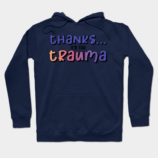 Thanks it's the Trauma Hoodie by UVGloPanda